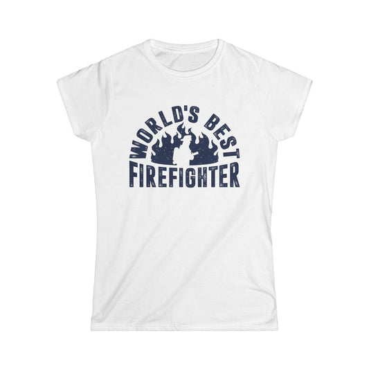 World's Best Firefighter Women's Softstyle T-Shirt