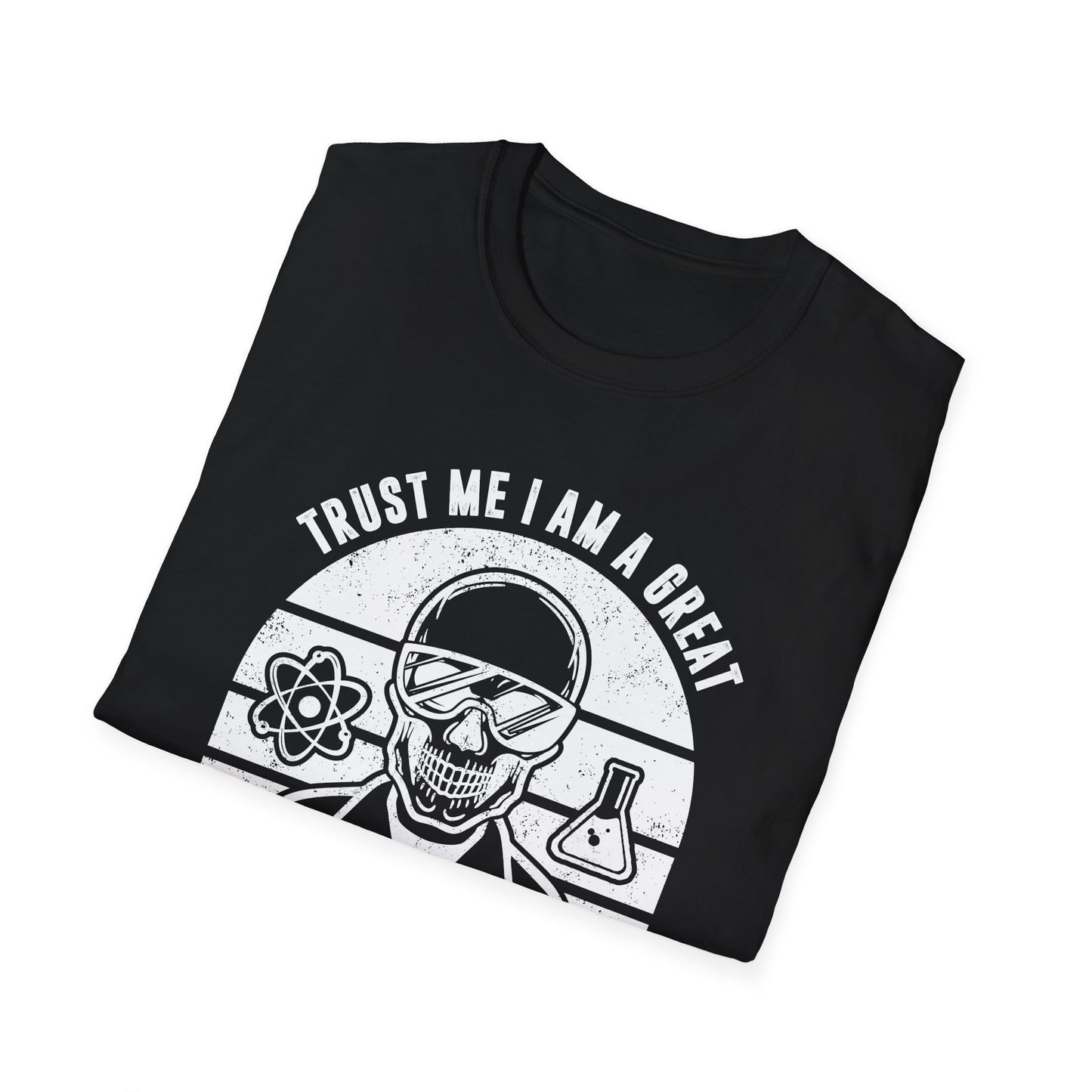 Trust Me, I am a Great Scientist Men's Softstyle T-Shirt