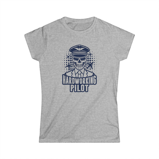 Hardworking Pilot Women's Softstyle T-Shirt
