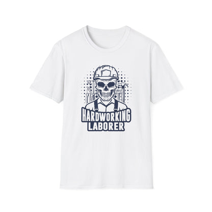 Hardworking Laborer Unisex Softstyle T-Shirt