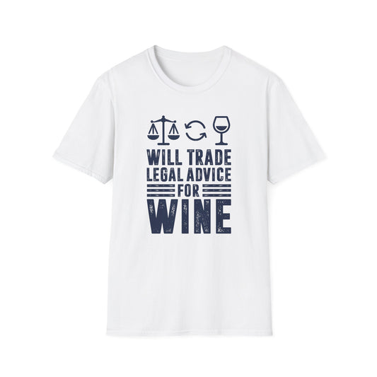 Will Trade Legal Advice for Wine Men's  Softstyle T-Shirt