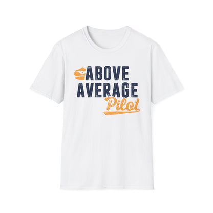 Above Average Pilot Men's  Softstyle T-Shirt