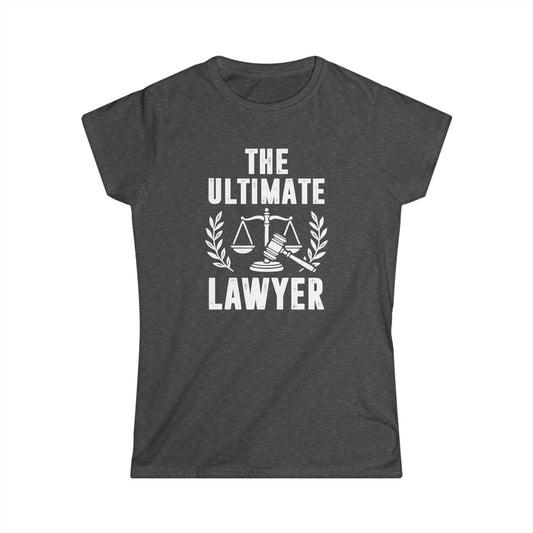 The Ultimate Lawyer Women's Softstyle T-Shirt