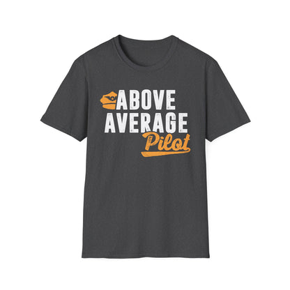Above Average Pilot Men's  Softstyle T-Shirt