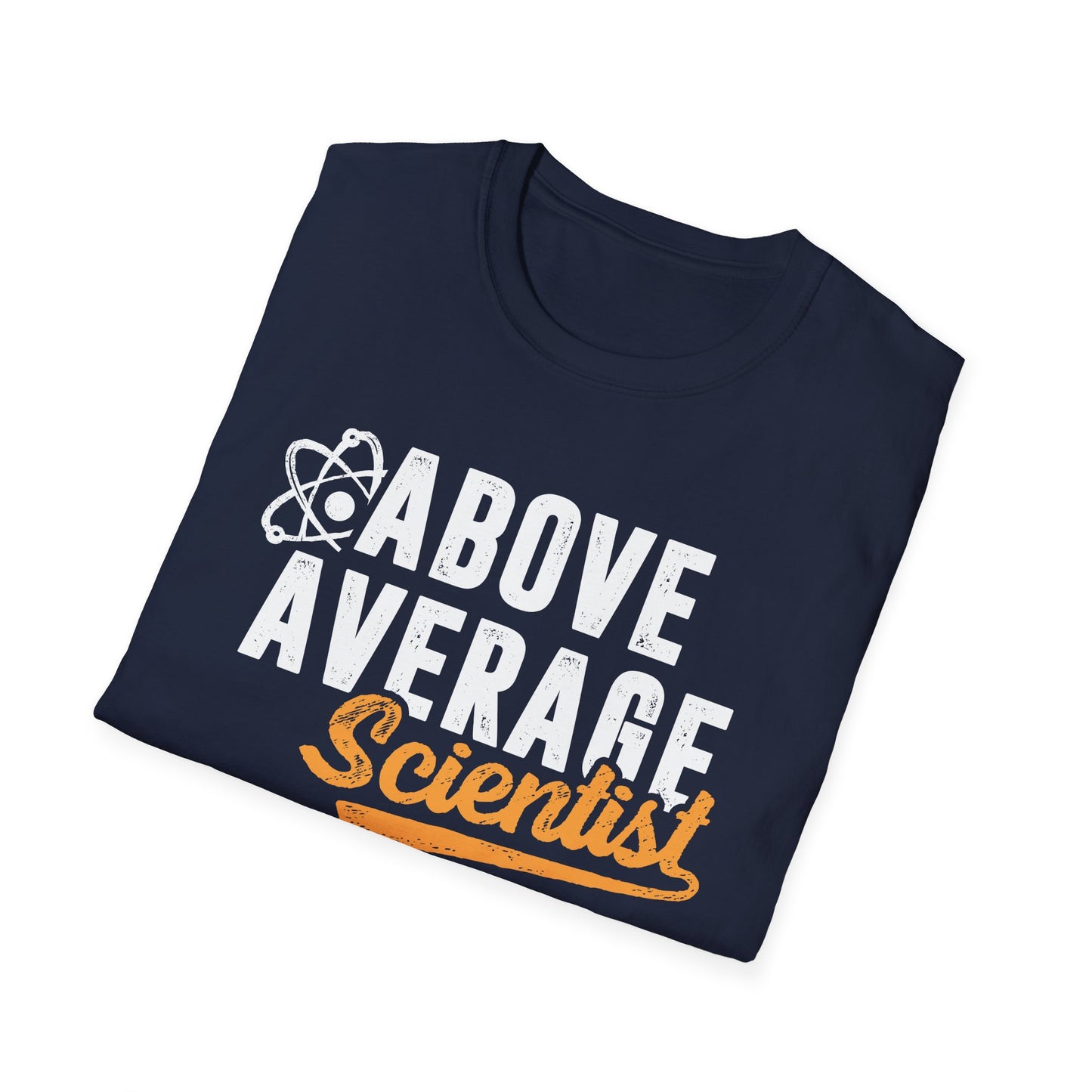 Above Average Scientist Men's  Softstyle T-Shirt