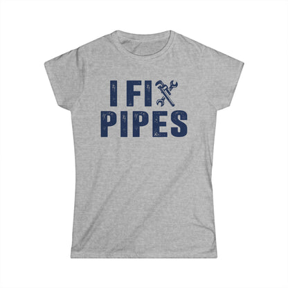 I Fix Pipes Women's Softstyle T-Shirt