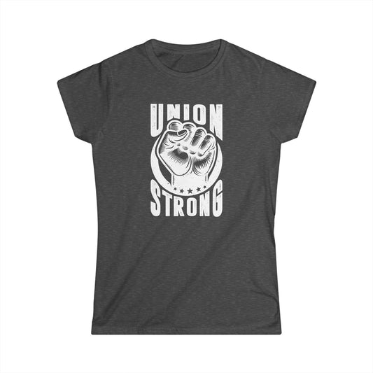 Union Strong Women's Softstyle T-Shirt
