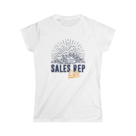 Sales Rep Life Women's Softstyle T-Shirt