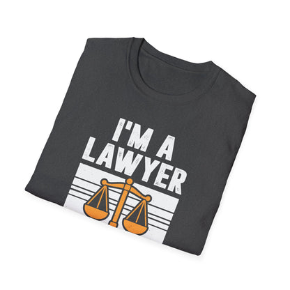 I'm a Lawyer - To Save Time Just Assume I'm Always Right Men's Softstyle T-Shirt