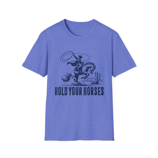 Hold Your Horses Men's Softstyle T-Shirt