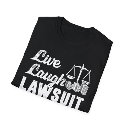 Live Laugh Lawsuit Men's Softstyle T-Shirt