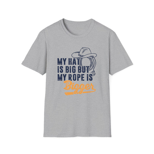 My Hat is Big but My Rope is Bigger Men's Softstyle T-Shirt