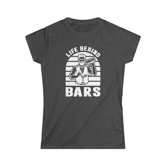 Life Behind Bars Women's Softstyle T-Shirt