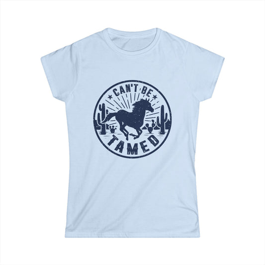 Can't Be Tamed Women's  Softstyle T-Shirt
