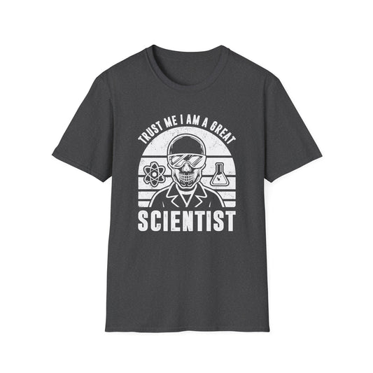 Trust Me, I am a Great Scientist Men's Softstyle T-Shirt
