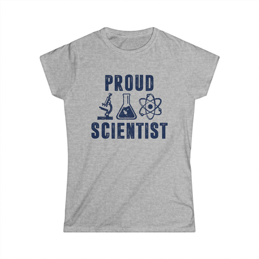 Proud Scientist Women's Softstyle T-Shirt