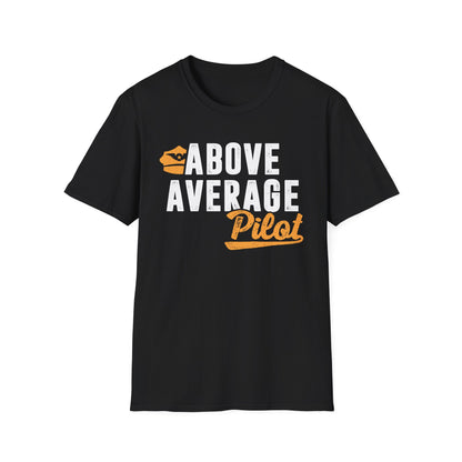 Above Average Pilot Men's  Softstyle T-Shirt