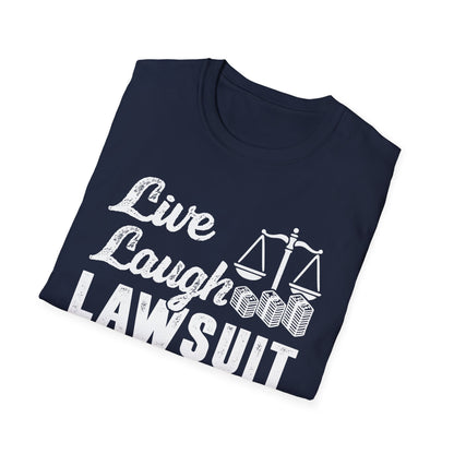 Live Laugh Lawsuit Men's Softstyle T-Shirt