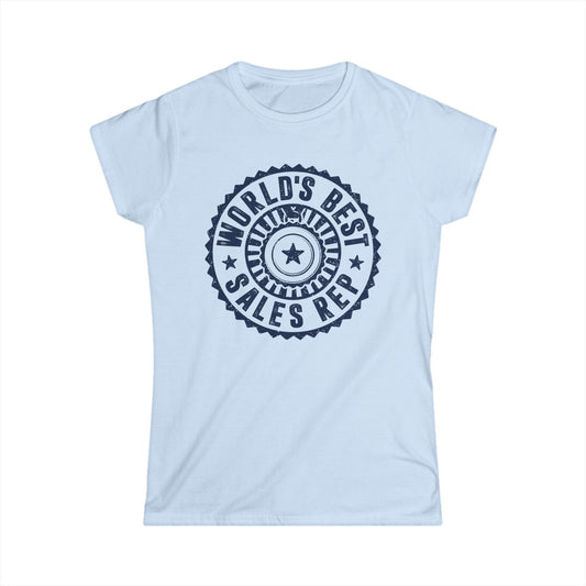 World's Best Sales Rep Women's Softstyle T-Shirt