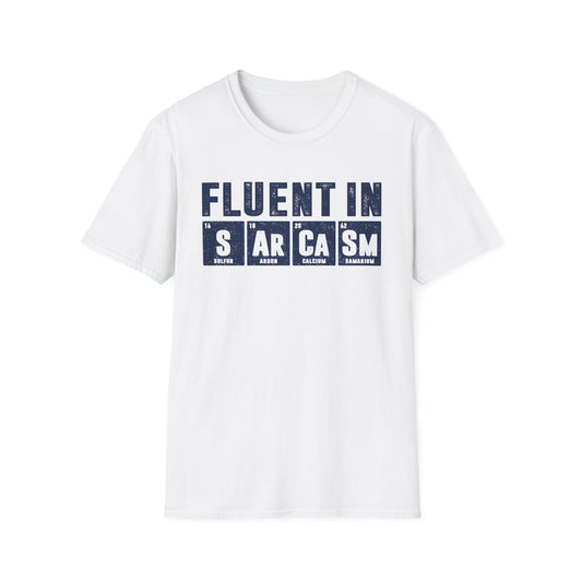 Fluent in Sarcasm Men's  Softstyle T-Shirt