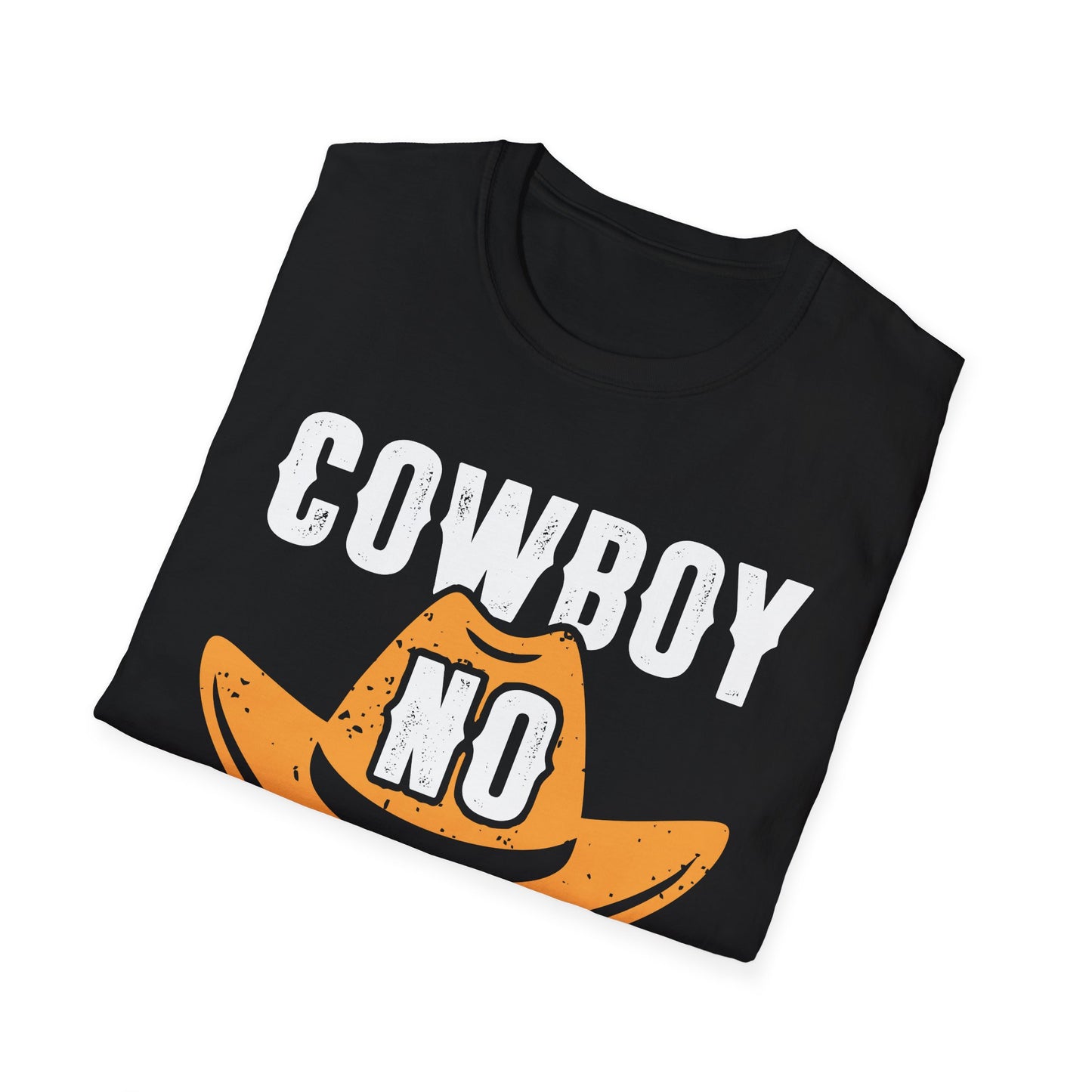 Cowboy No Excuses Men's Softstyle T-Shirt