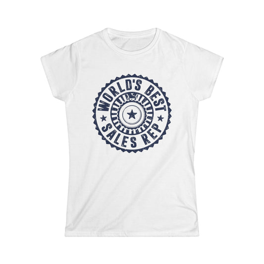 World's Best Sales Rep Women's Softstyle T-Shirt