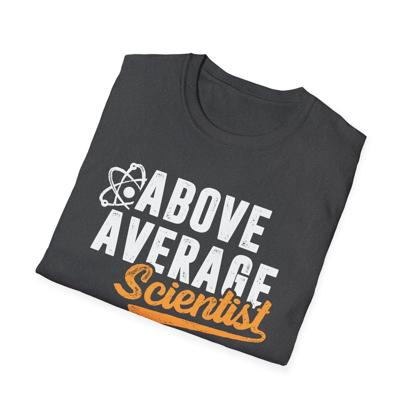Above Average Scientist Men's  Softstyle T-Shirt