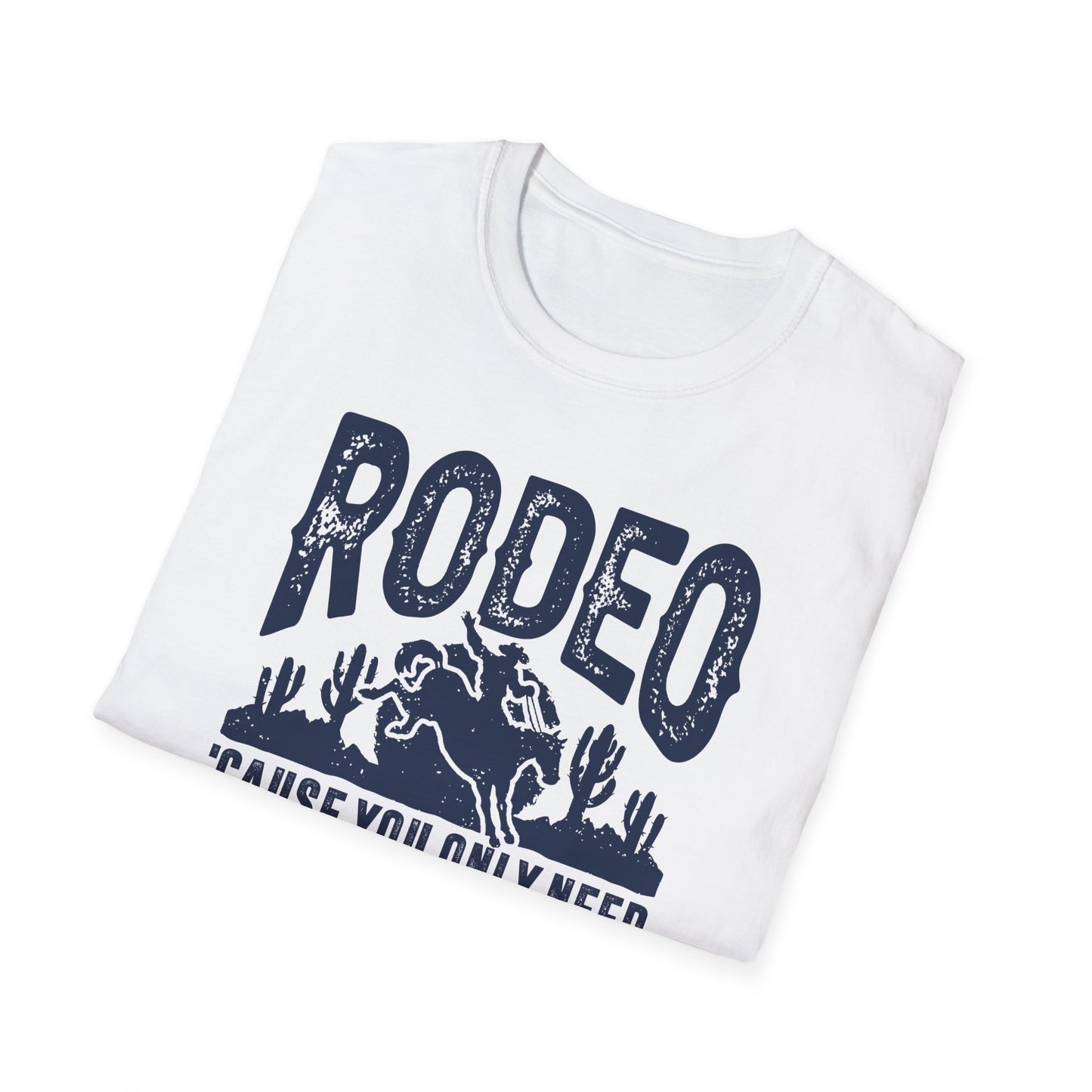 Rodeo Cause You Only Need One Ball for Those Other Sports Men's Softstyle T-Shirt