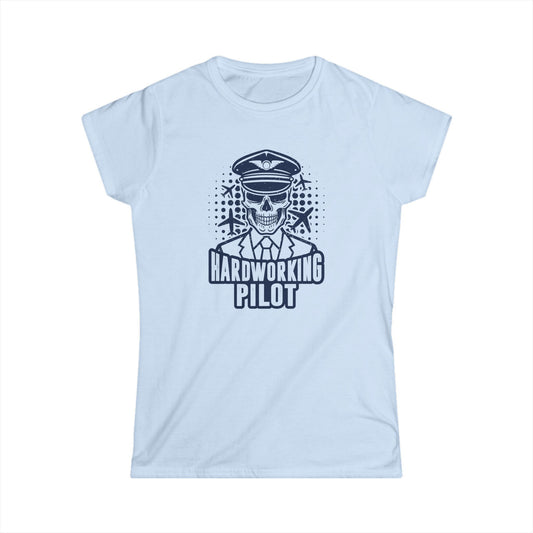 Hardworking Pilot Women's Softstyle T-Shirt