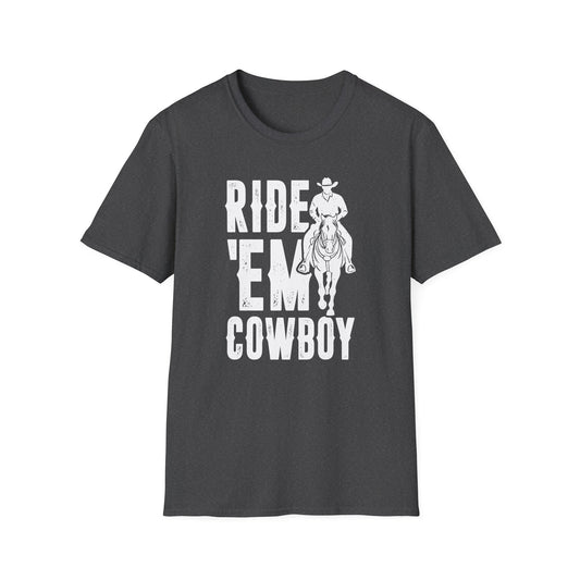 Ride 'Em Cowboy Men's Softstyle T-Shirt