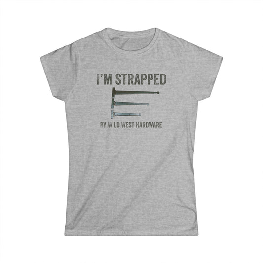 I'm Strapped  Women's Softstyle T-Shirt