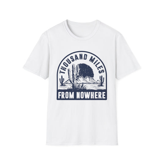 Thousand Miles from Nowhere Men's  Softstyle T-Shirt