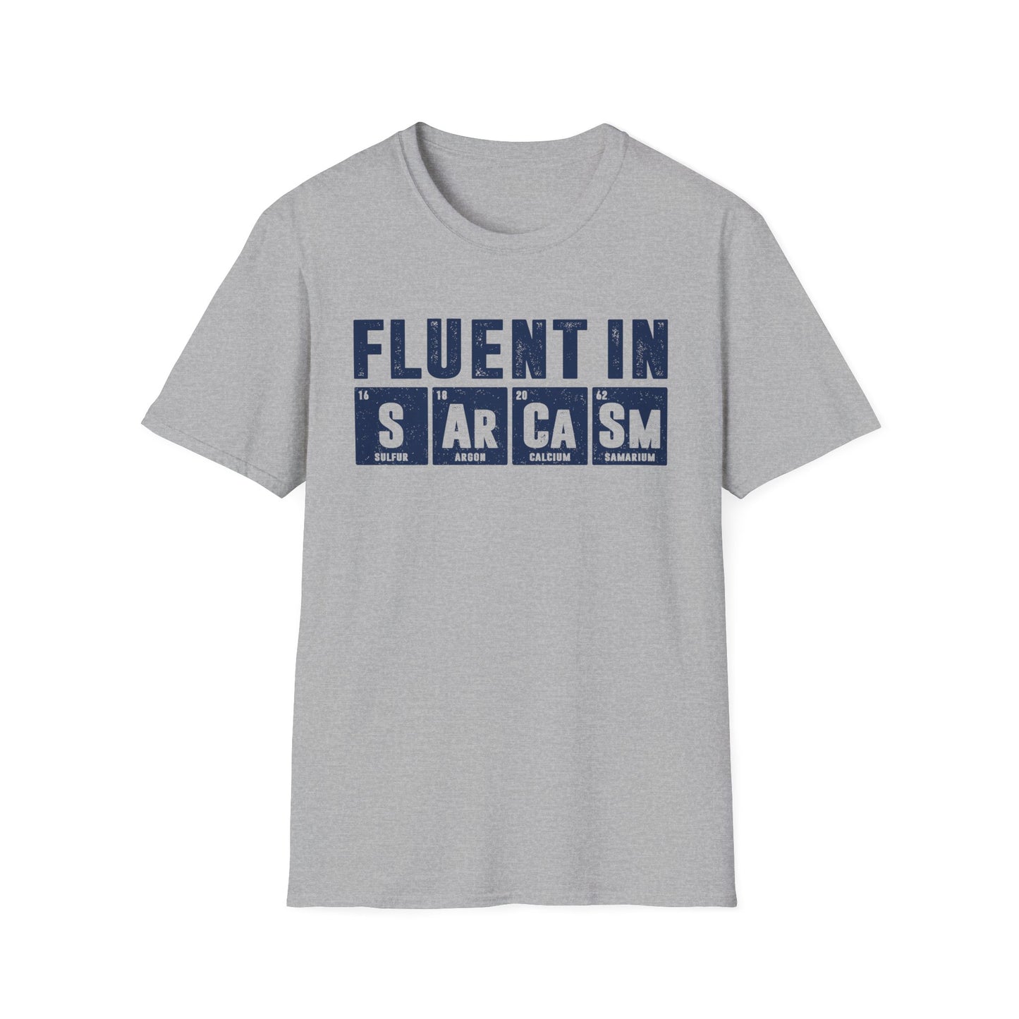 Fluent in Sarcasm Men's  Softstyle T-Shirt