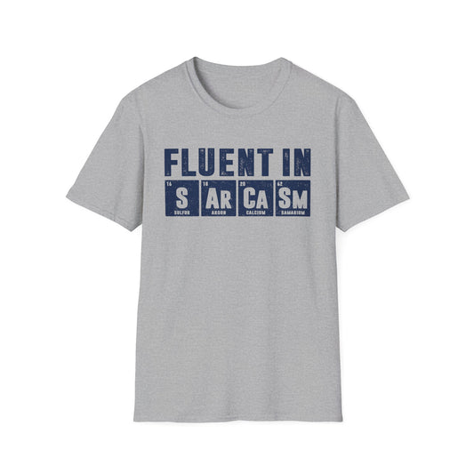 Fluent in Sarcasm Men's  Softstyle T-Shirt