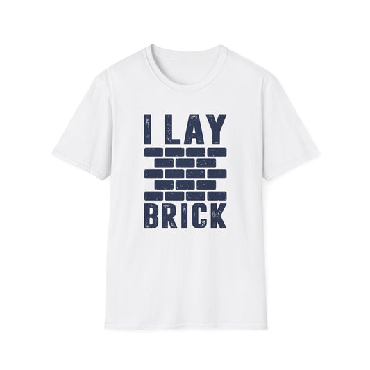 I Lay Brick Men's  Softstyle T-Shirt